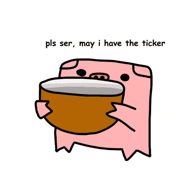 pls ser, may i have the ticker